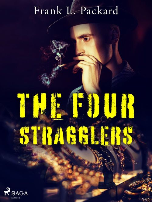 ebook cover of The Four Stragglers, by Frank L. Packard
