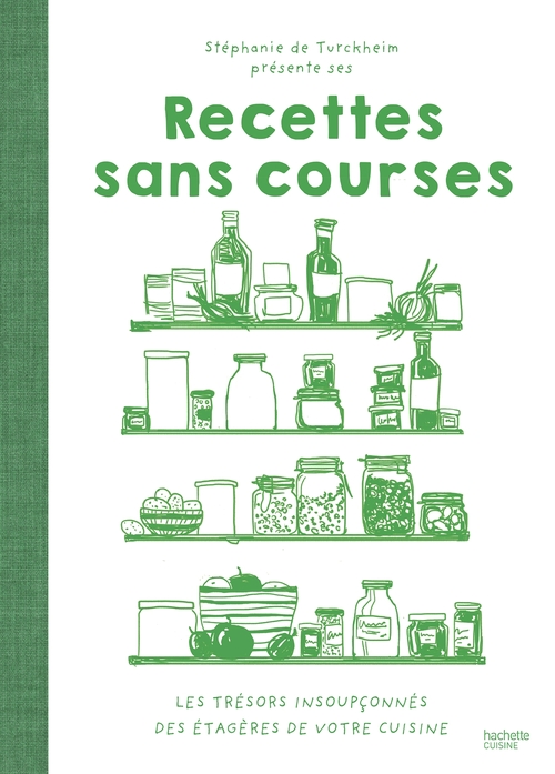 ebook cover of Recettes sans courses, by Stéphanie De Turckheim