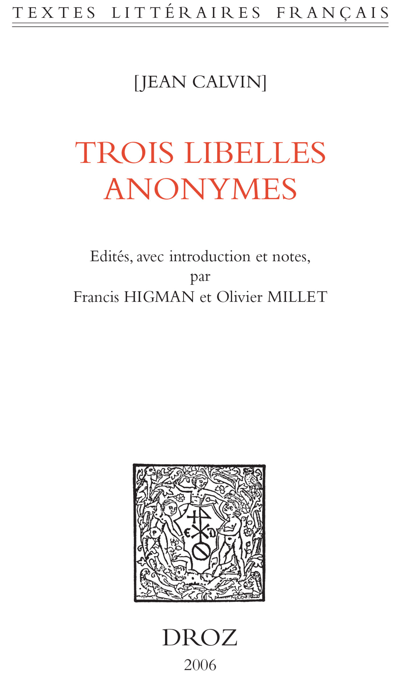 Couverture ebook de Trois libelles anonymes, de Calvin Jean