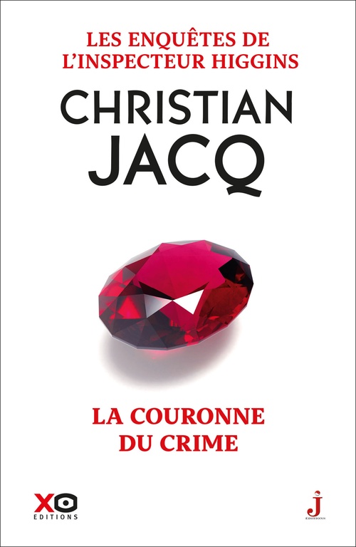 ebook cover of Les enquêtes de l'inspecteur Higgins - Tome 44 La Couronne du crime, by Christian Jacq
