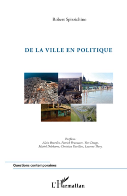 Couverture ebook de De la ville en politique, de Robert Spizzichino