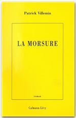ebook cover of La Morsure, by Patrick Villemin