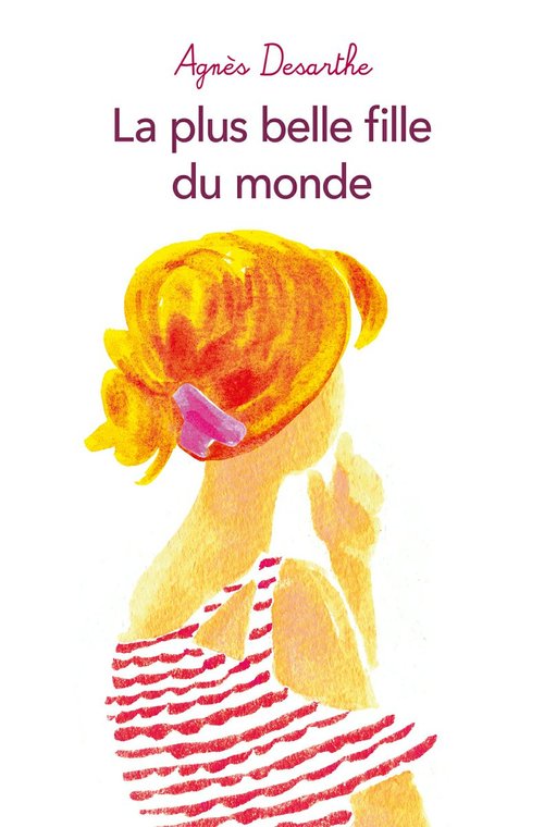 ebook cover of La plus belle fille du monde, by Agnès Desarthe