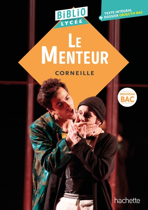 Couverture ebook de BiblioLycée - Le menteur, Corneille - BAC 2026, de Pierre Corneille
