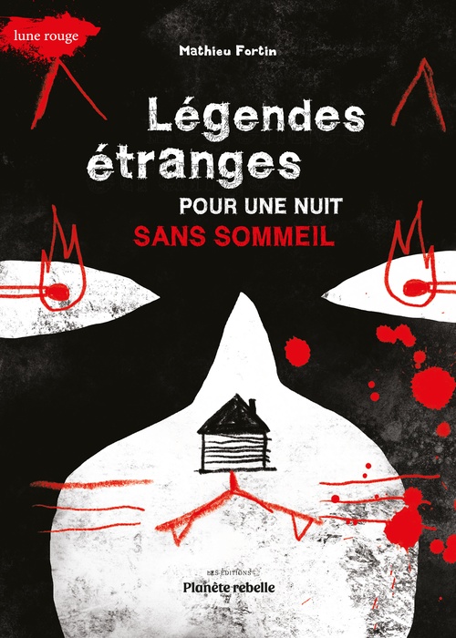 ebook cover of Légendes étranges pour une nuit sans sommeil, by Mathieu Fortin