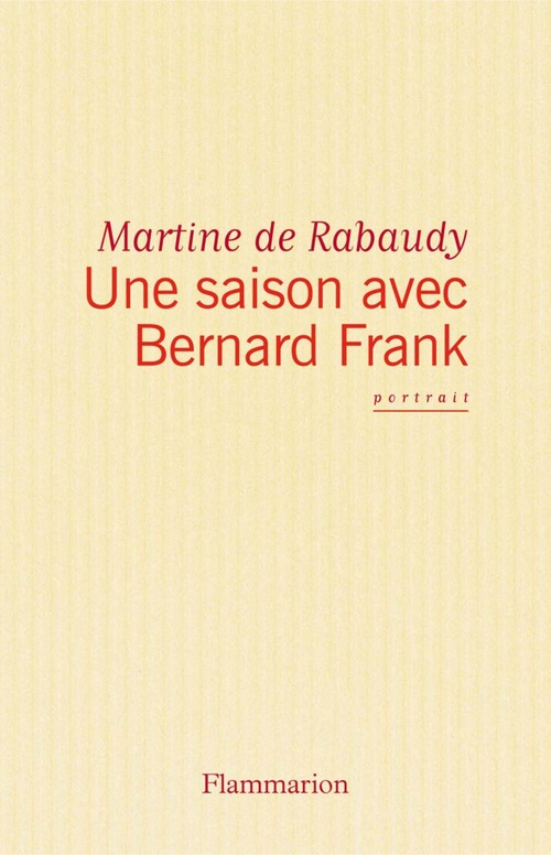 ebook cover of Une Saison avec Bernard Frank, by Martine de Rabaudy