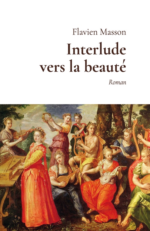 ebook cover of Interlude vers la beauté, by Flavien Masson