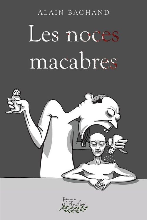 Couverture ebook de Les noces macabres, de Alain Bachand