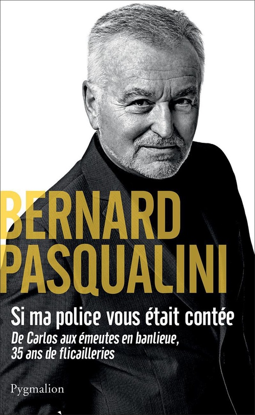 ebook cover of Si ma police vous était contée, by Bernard Pasqualini