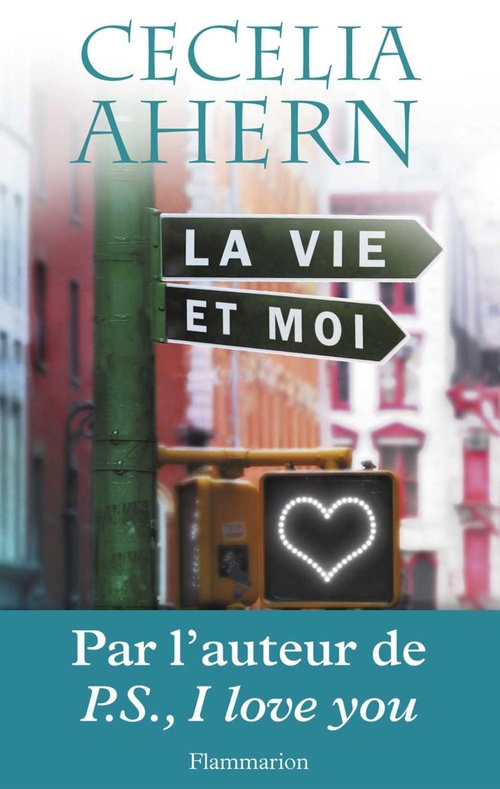 Couverture ebook de La Vie et Moi, de Cecelia Ahern