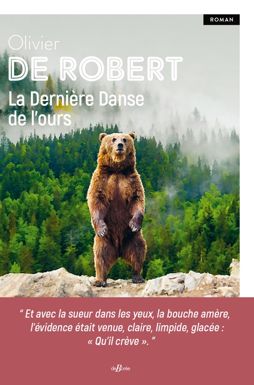 ebook cover of La Dernière Danse de l'ours, by Olivier de Robert