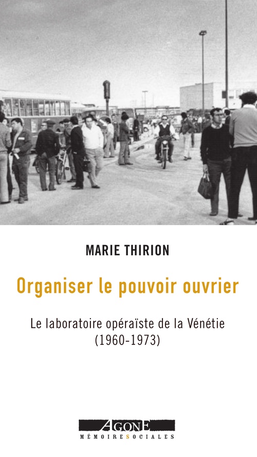 ebook cover of Organiser le pouvoir ouvrier, by Marie Thirion