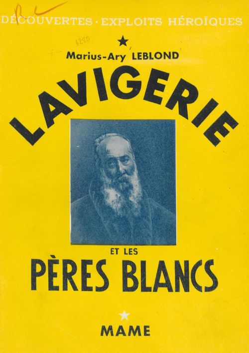 Couverture ebook de Lavigerie et les Pères blancs, de Marius Ary-Leblond