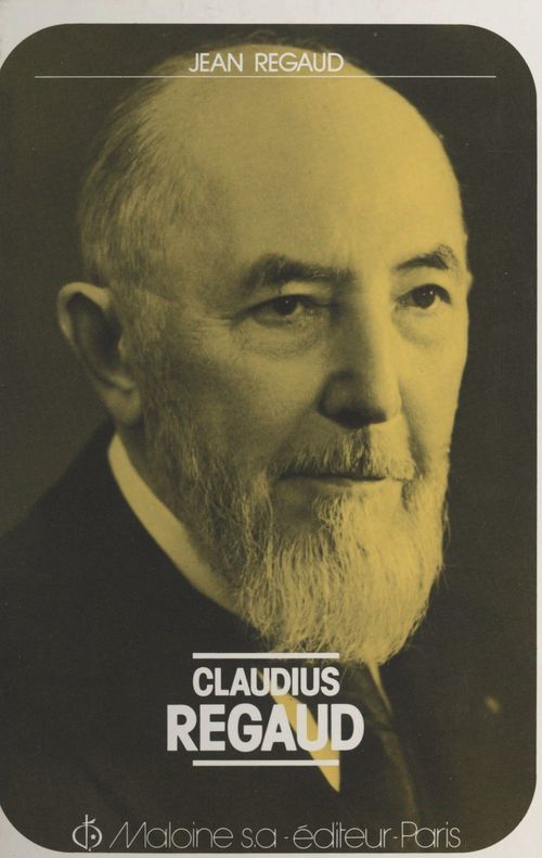 Couverture ebook de Claudius Regaud (1870-1940), de Jean Regaud