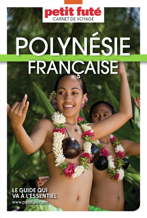 ebook cover of POLYNÉSIE FRANÇAISE 2025 Carnet Petit Futé, by Collectif petit futé
