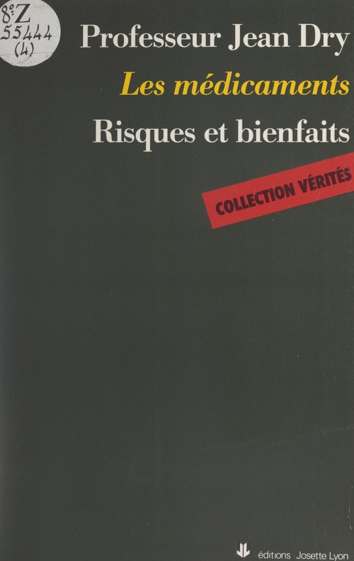 Couverture ebook de Médicaments : risques et bienfaits, de Jean Dry