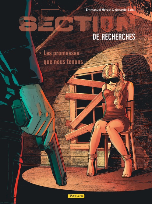 ebook cover of Section de recherches : Gendarmerie nationale - Tome 2 - Les promesses que nous tenons, by Emmanuel Herzet