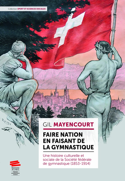 Couverture ebook de Faire nation en faisant de la gymnastique, de Gil Mayencourt