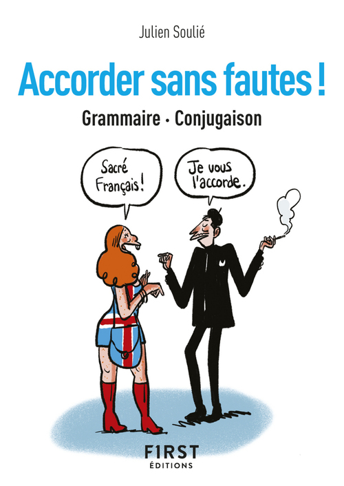 Couverture ebook de Accorder sans fautes ! - Grammaire, conjugaison, de Julien Soulié