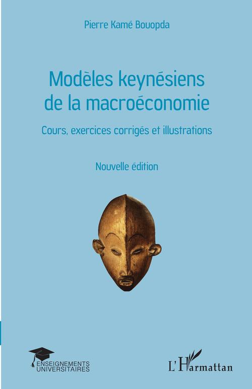 ebook cover of Modèles keynésiens de la macroéconomie, by Pierre kame Bouopda