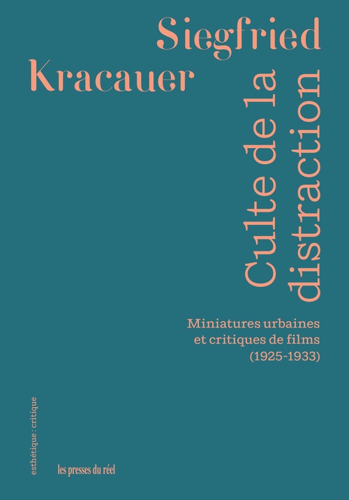 Couverture ebook de Culte de la distraction, de Siegfried Kracauer