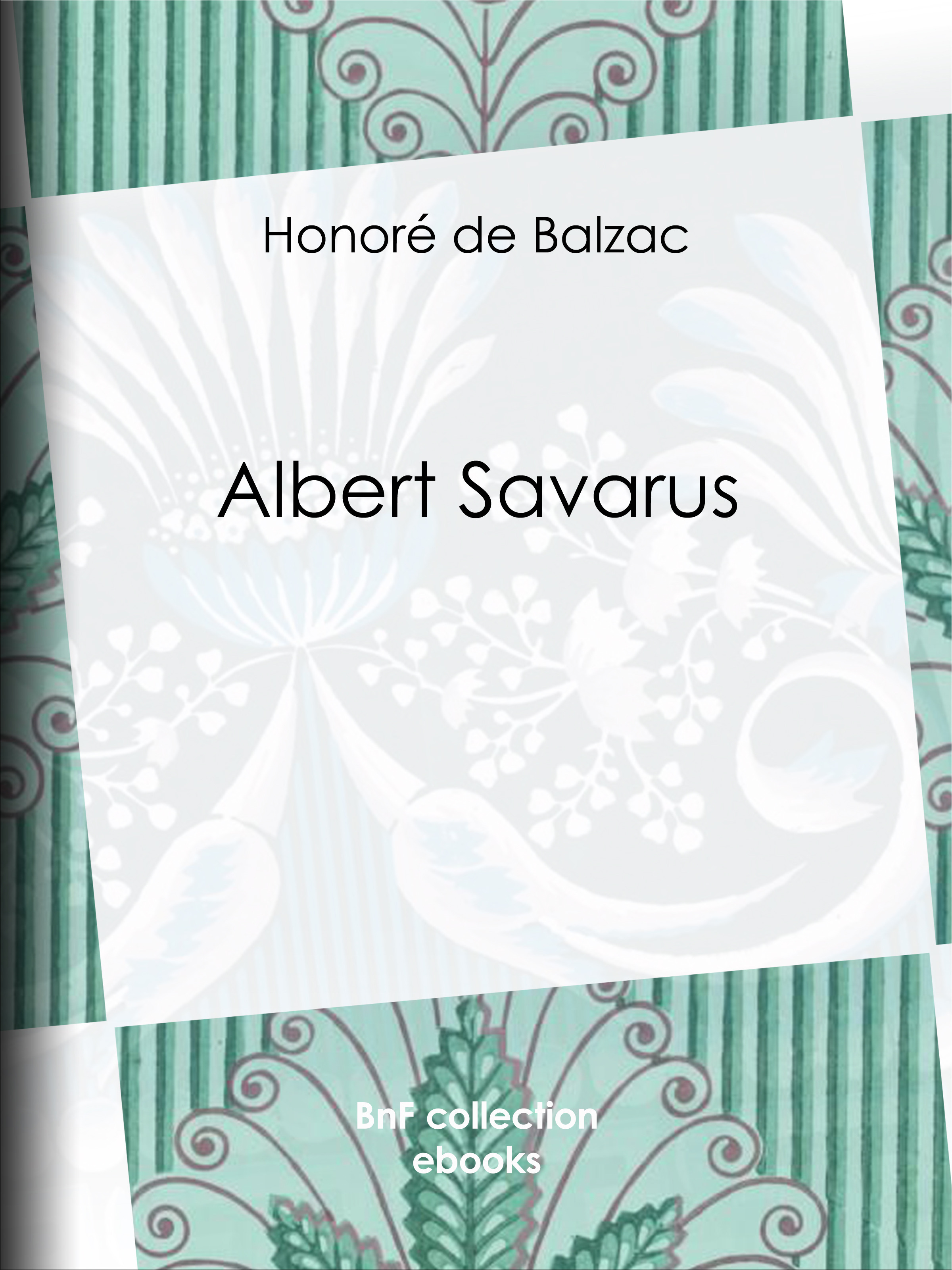 ebook cover of Albert Savarus, by Honoré de Balzac