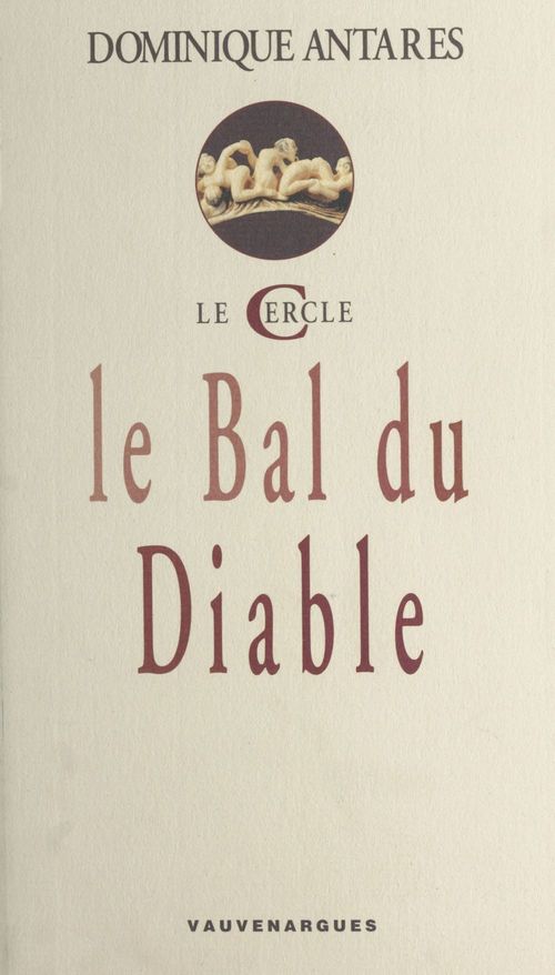 Couverture ebook de Le bal du diable, de Dominique Antares