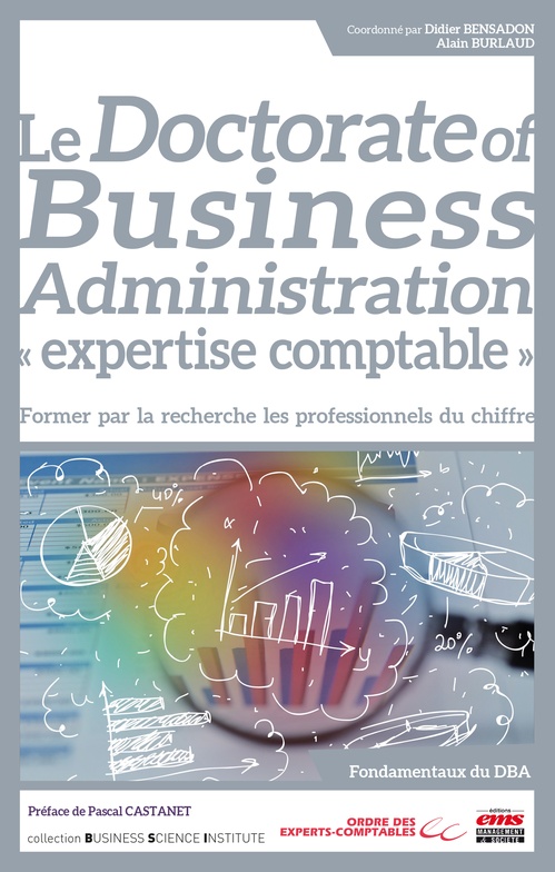 Couverture ebook de Le Doctorate of Business Administration "expertise comptable", de Alain Burlaud, Collectif, Didier Bensadon