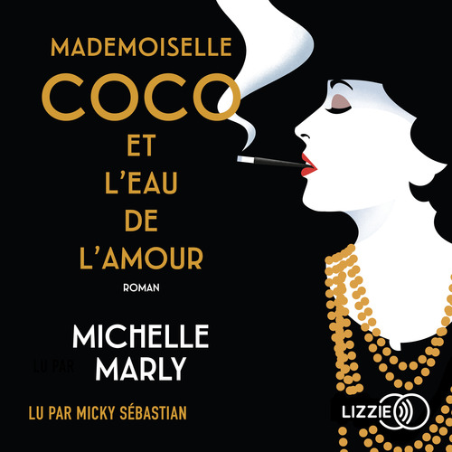 Couverture audiobook de Mademoiselle Coco et l'eau de l'amour, de Michelle Marly