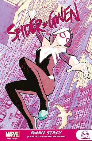 ebook cover of Spider-Gwen : Gwen Stacy, by Jason Latour