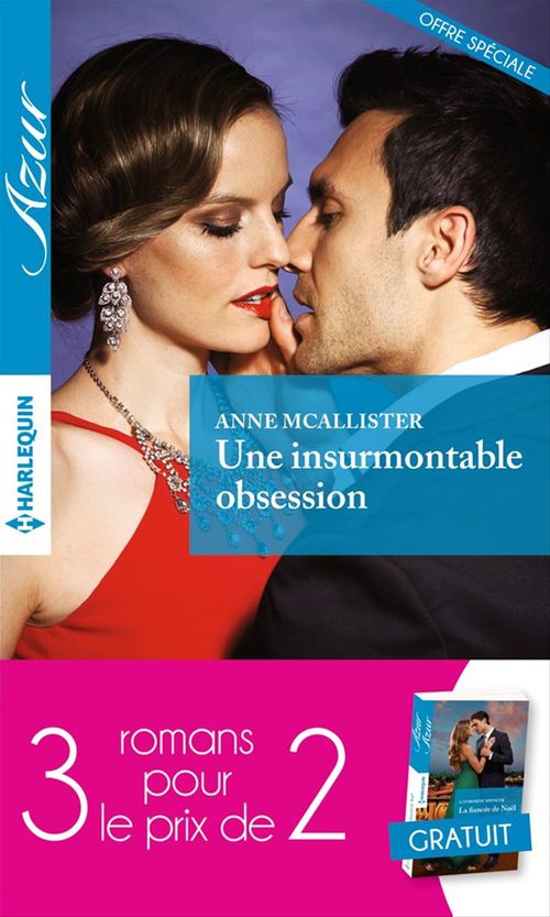 Couverture ebook de Pack 3 pour 2 Azur - Novembre 2016, de Sharon Kendrick, Anne McAllister, Catherine Spencer