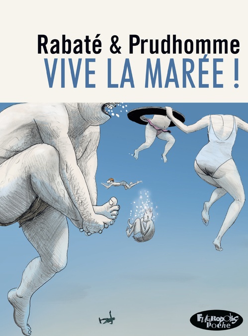 Couverture ebook de Vive la marée !, de David Prudhomme, Pascal Rabaté