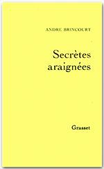 Couverture ebook de Secrètes araignées, de André Brincourt