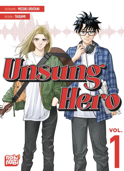 Couverture ebook de Unsung Hero T01, de Mizuki Uratani