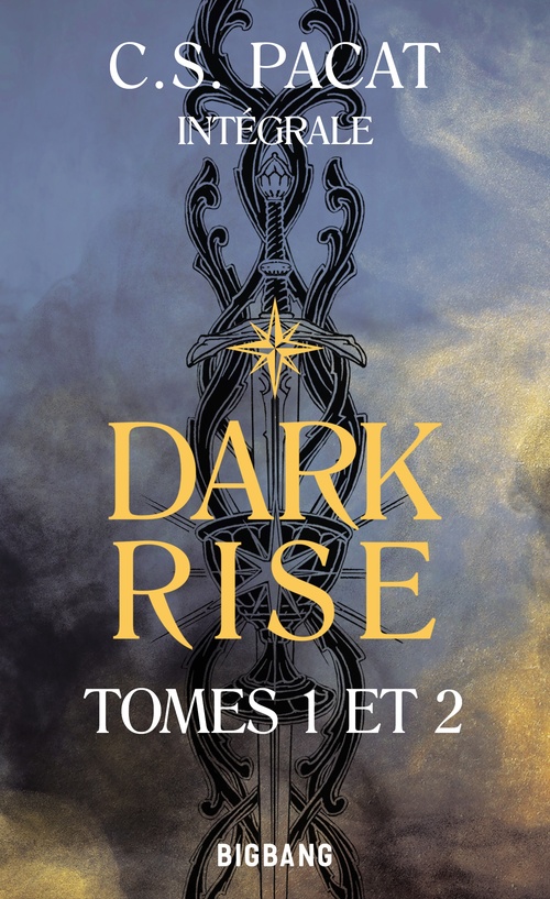 Couverture ebook de Dark Rise - L'Intégrale (Tomes 1 et 2), de C.S. Pacat
