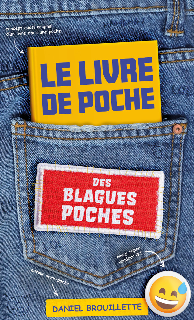 Couverture ebook de Le livre de poche des blagues poches, de Daniel Brouillette