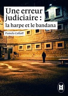 ebook cover of Une erreur judiciaire. Deuxième partie, by Pamela Colloff
