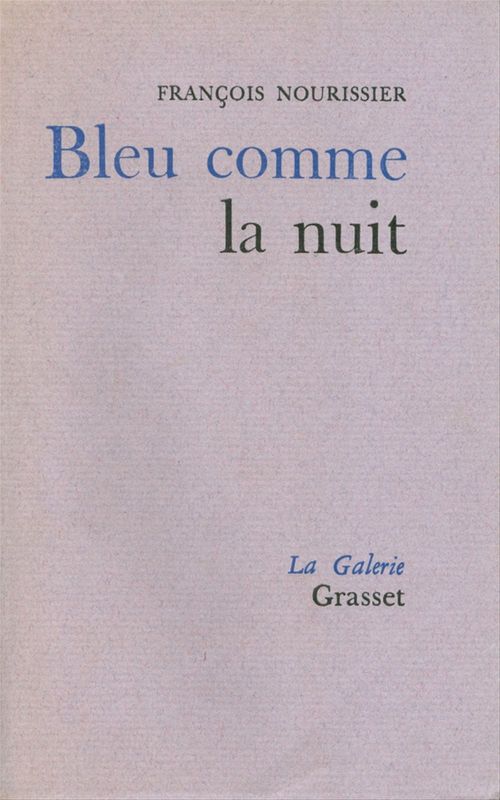 ebook cover of Bleu comme la nuit, by François Nourissier