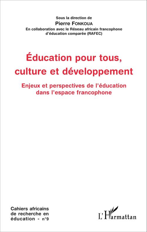 ebook cover of Education pour tous, culture et développement, by Pierre Fonkoua