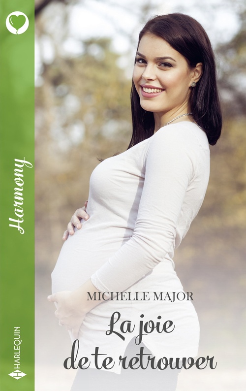 Couverture ebook de La joie de te retrouver, de Michelle Major