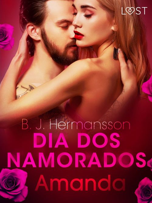 Couverture ebook de Dia dos Namorados: Amanda, de B. J. Hermansson