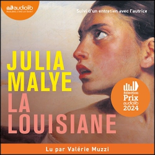 Couverture audiobook de La Louisiane, de Julia Malye