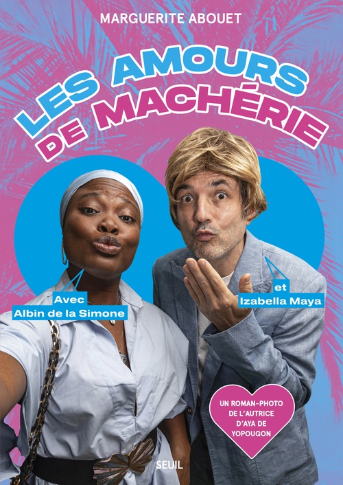 Couverture ebook de Les Amours de Machérie, de Marguerite Abouet