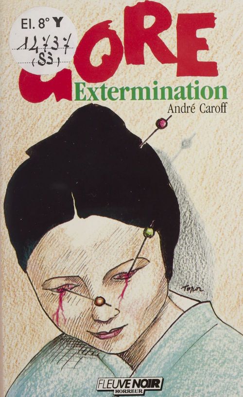 Couverture ebook de Gore : Extermination, de André Caroff