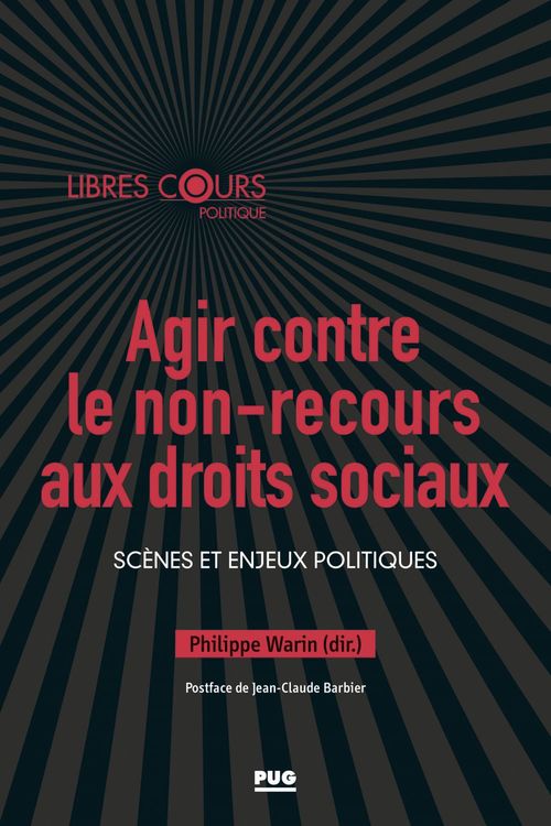 Couverture ebook de Agir contre le non-recours aux droits sociaux, de Collectif, Philippe Warin