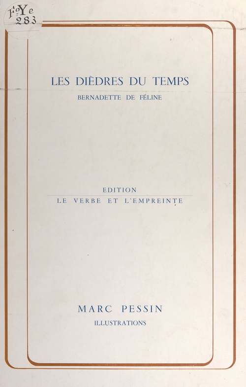 Couverture ebook de Les dièdres du temps, de Bernadette De Feline