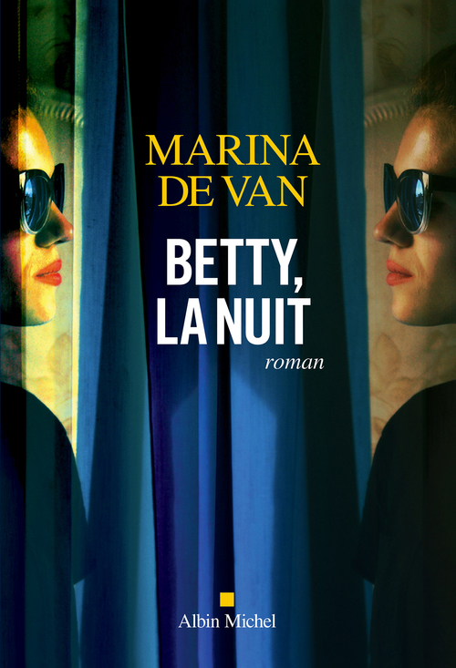Couverture ebook de Betty, la nuit, de Marina de Van