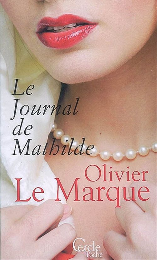 ebook cover of Cercle Poche n°139 Le Journal de Mathilde, by Olivier Le marque