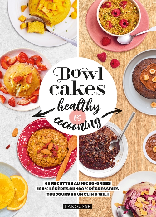 ebook cover of Bowl cakes healthy vs cocooning, by Marie-Élodie Pape