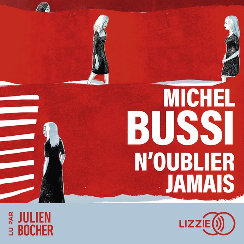Couverture audiobook de N'oublier jamais, de Michel Bussi